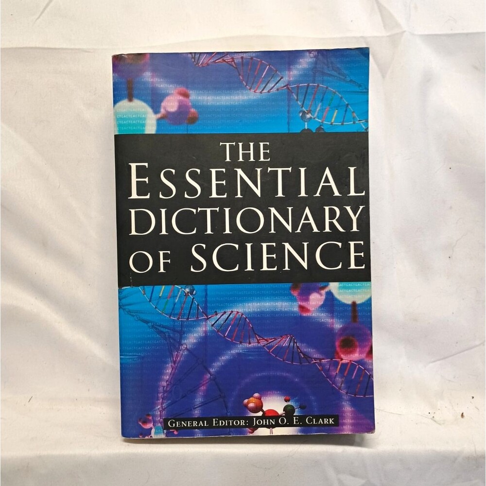 The Essential Dictionary of Science by John O. E. Clark English Dictionary Book